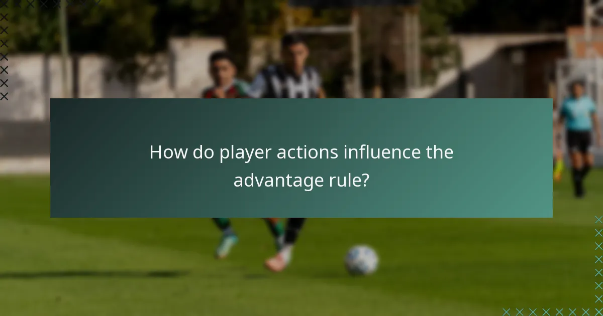 How do player actions influence the advantage rule?